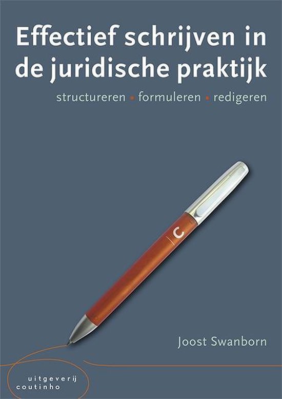 Effectief schrijven in de juridische praktijk